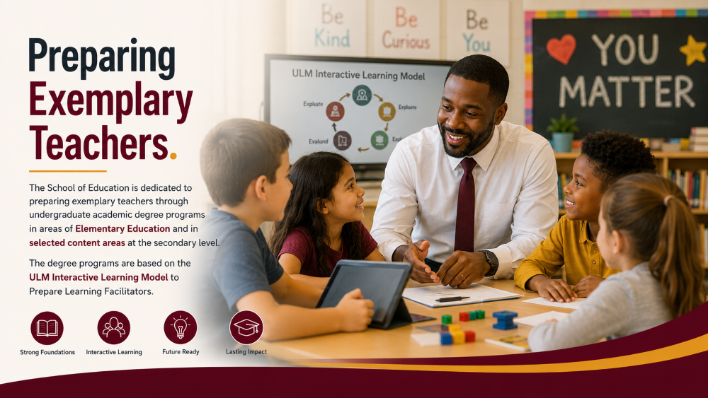 features promotional material for the University of Louisiana Monroe's School of Education, highlighting their degree programs in Elementary Education